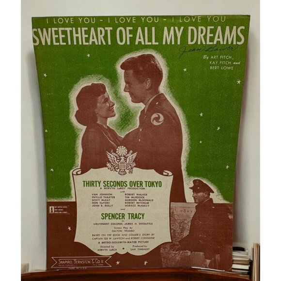 Sweetheart of All My Dreams Sheet Music Vintage 30 Seconds Over Tokyo Art Fitch - Picture 1 of 7